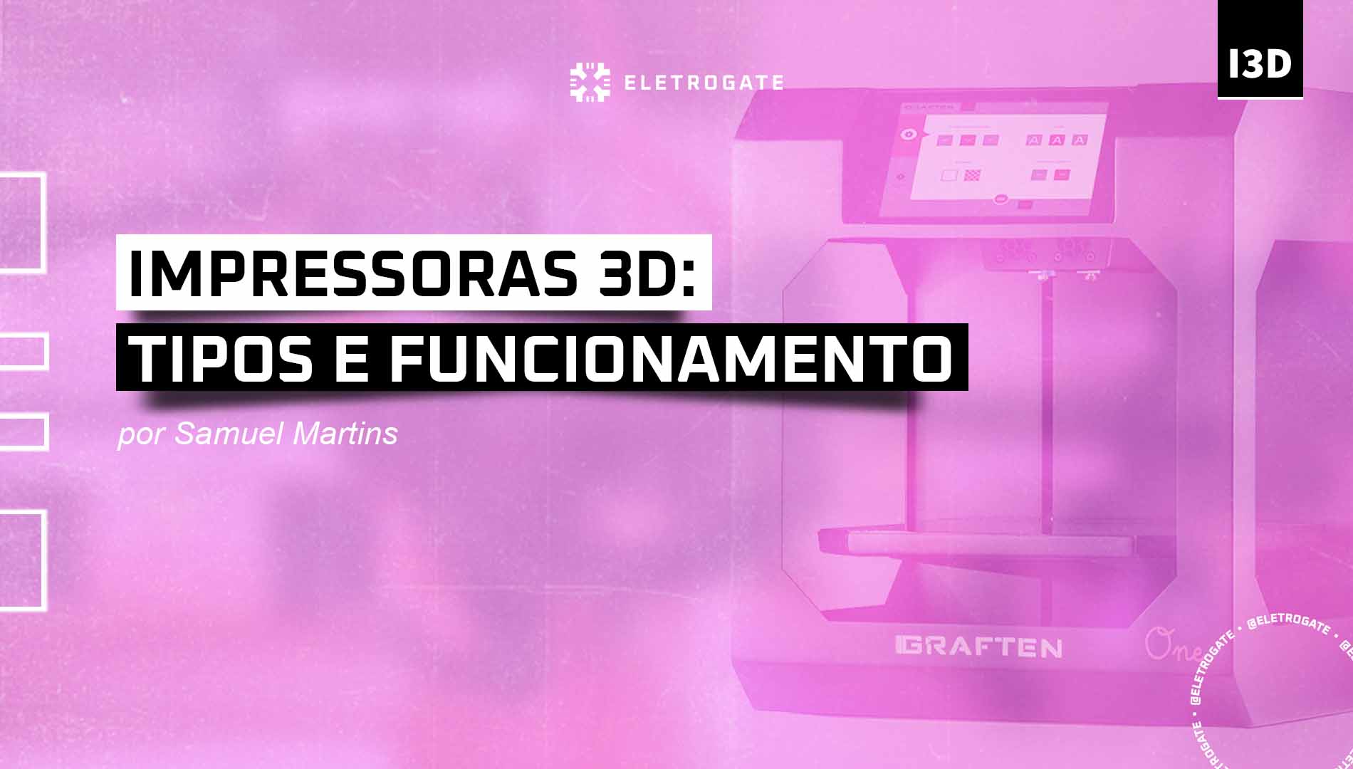 blog-eletrogate-impressora-3d-capa