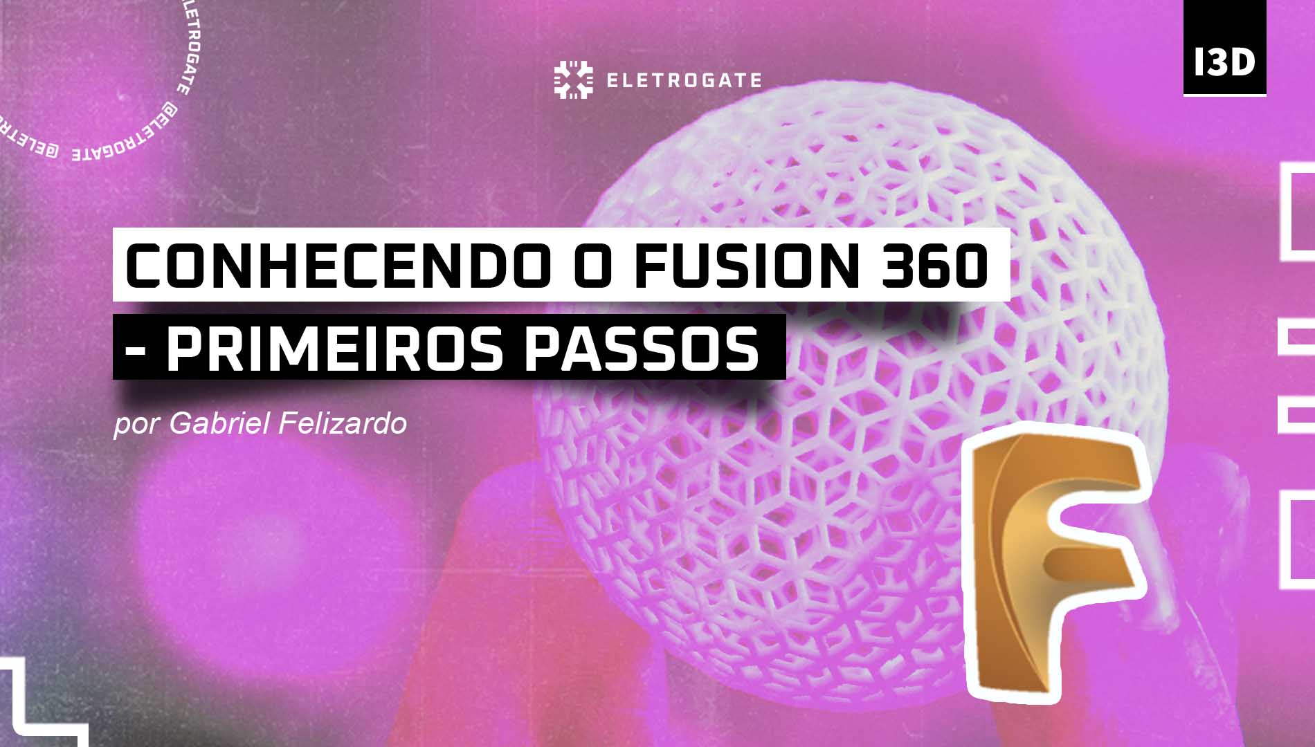 blog-eletrogate-post-fusion-360-capa