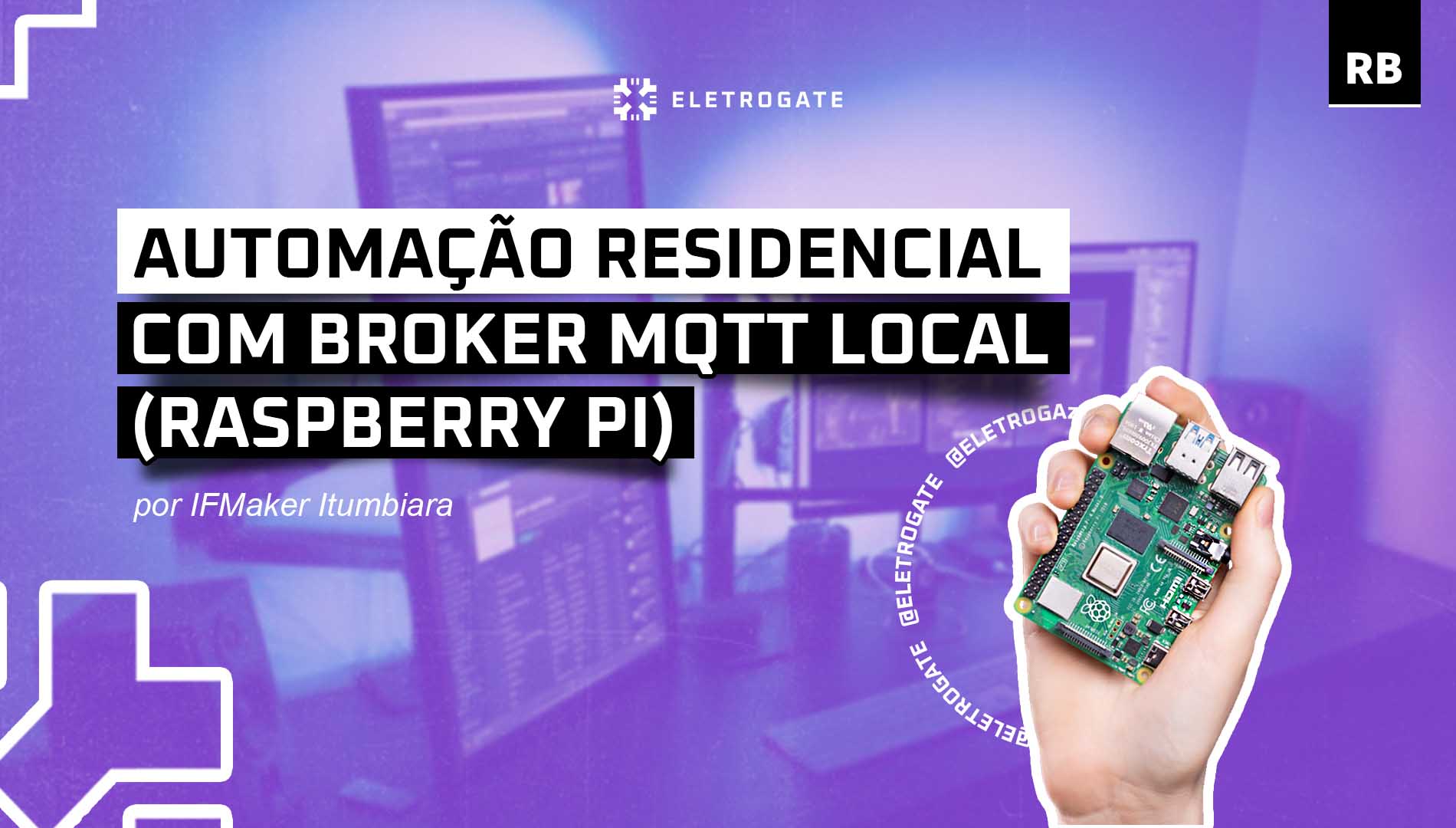 blog-eletrogate-post-raspberry-mqtt-capa