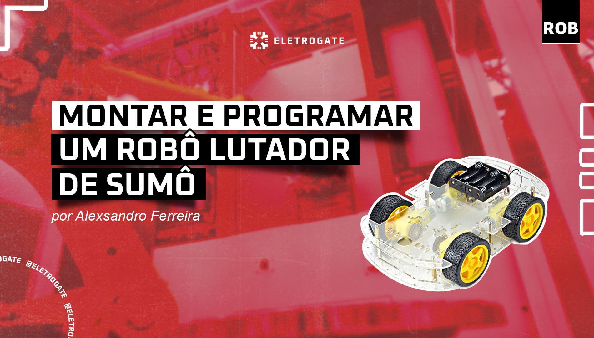 blog-eletrogate-post-robo-sumo-capa