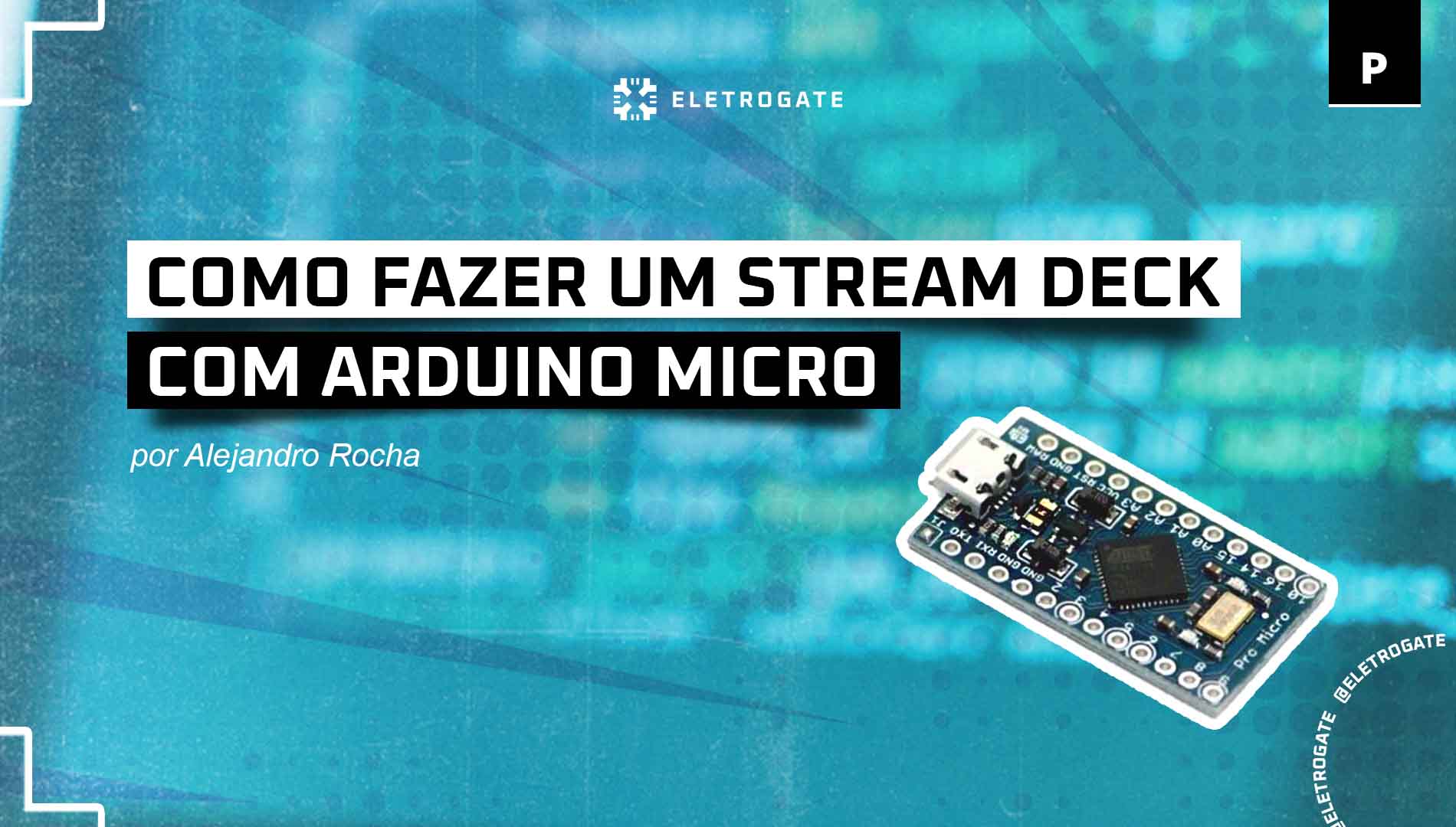 blog-eletrogate-post-stream-deck-micro-capa