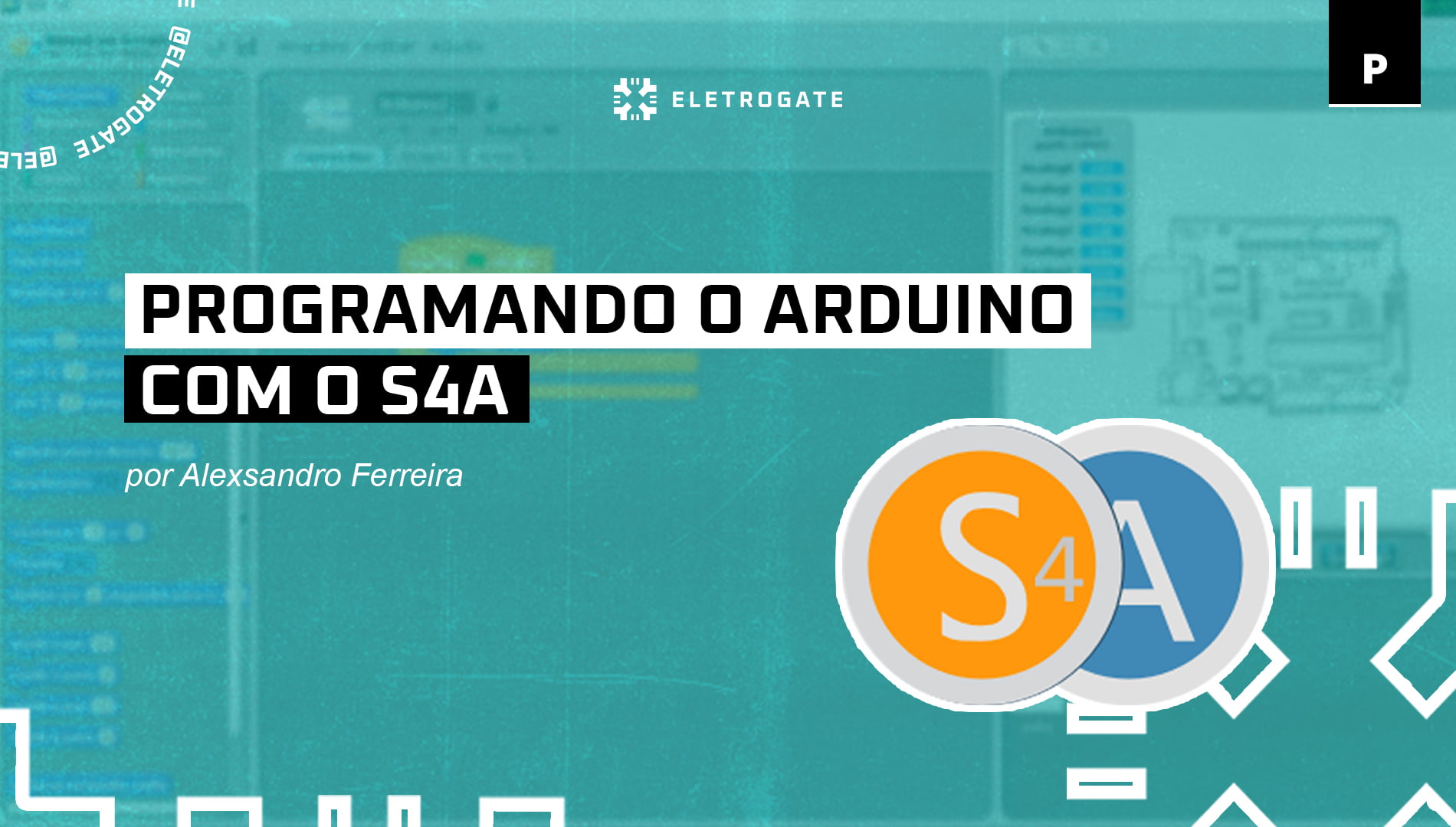 blog-eletrogate-post-S4A-scratch-arduino-capa