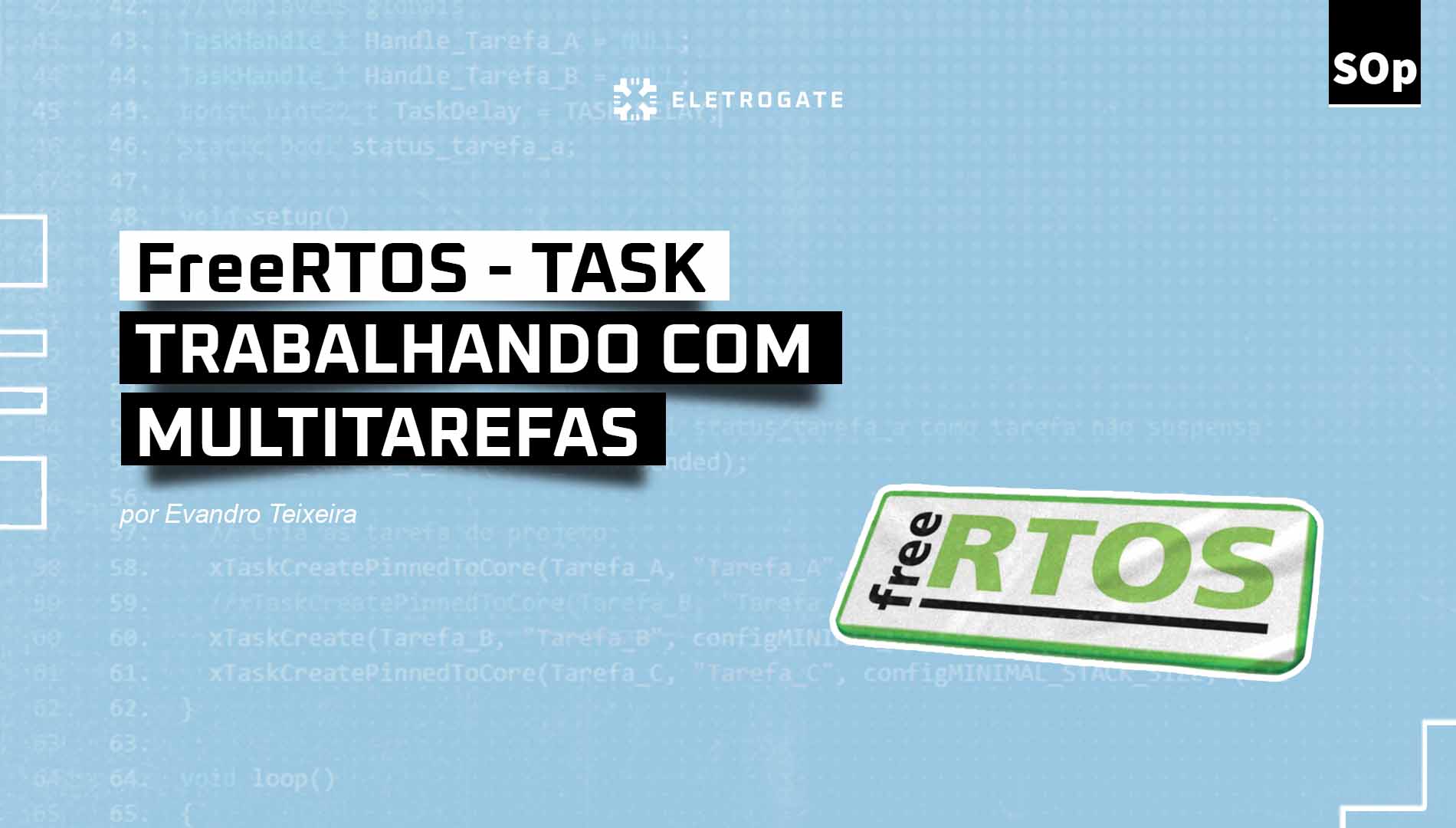 blog-eletrogate-post-free-rtos-task-capa