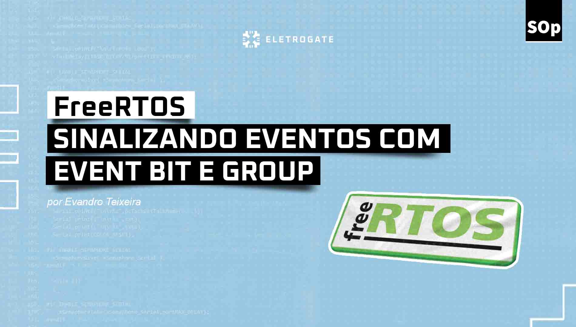 blog-eletrogate-post-free-rtos-event-bit-group-capa
