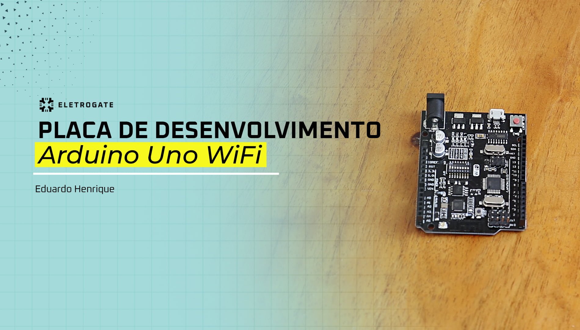 blog-eletrogate-uno-wifi-esp8266-capa