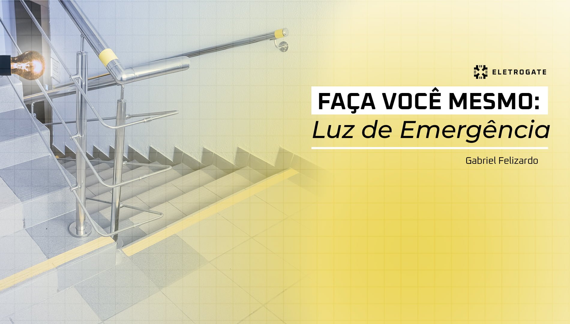 blog-eletrrogate-luz-emergencia-capa