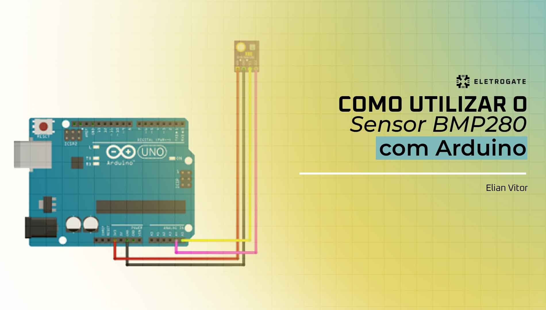 blog-eletrogate-bmp280-pressao-arduino-capa