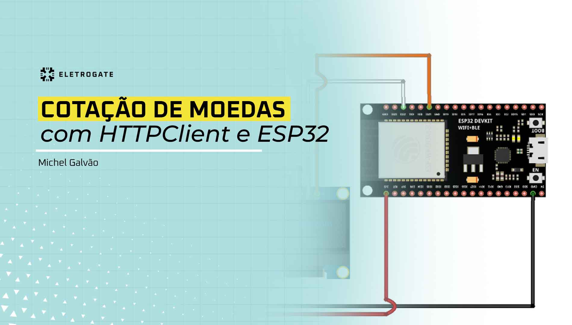 blog-eletrogate-cotacao-moedas-esp-http-capa
