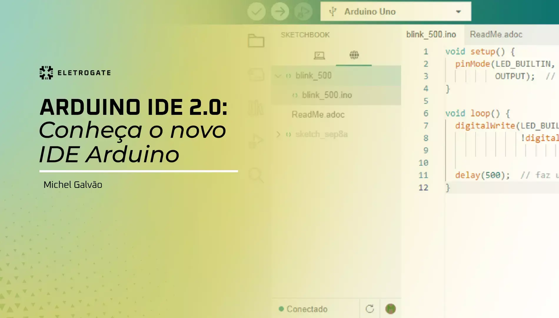 blog-eletrogate-arduino-ide-2-capa