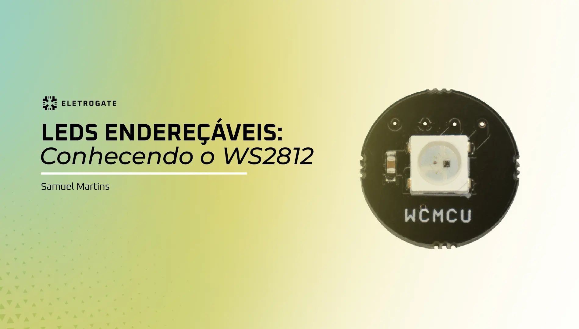 blog-eletrogate-ws2812b-capa