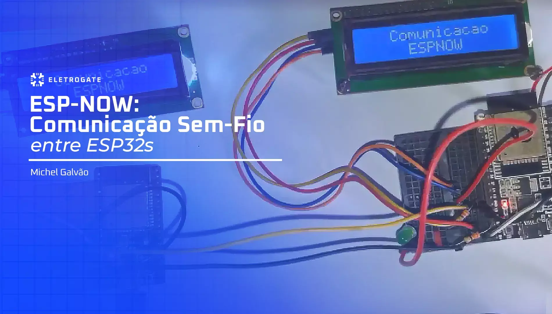 blog-eletrogate-esp-now-capa