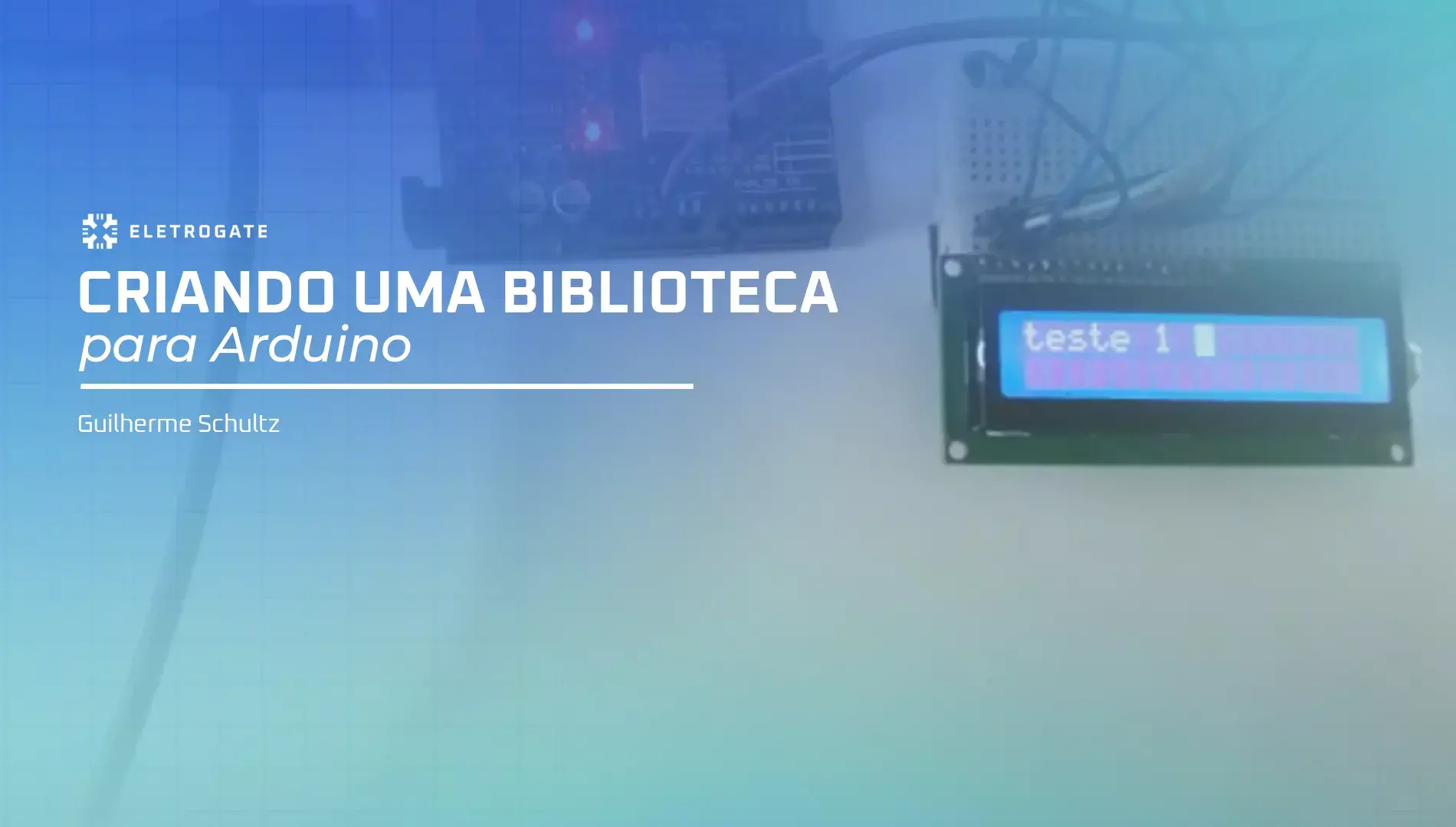 blog-eletrogate-biblioteca-arduino-capa