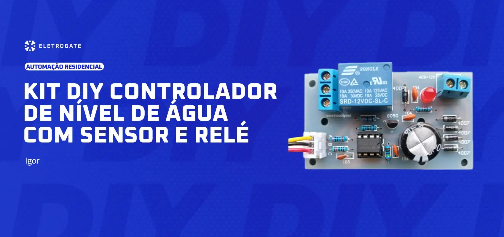 blog-eletrogate-diy-controlador-nivel-capa
